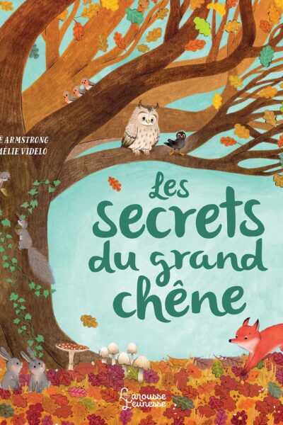 LES SECRETS DU GRAND CHÊNE