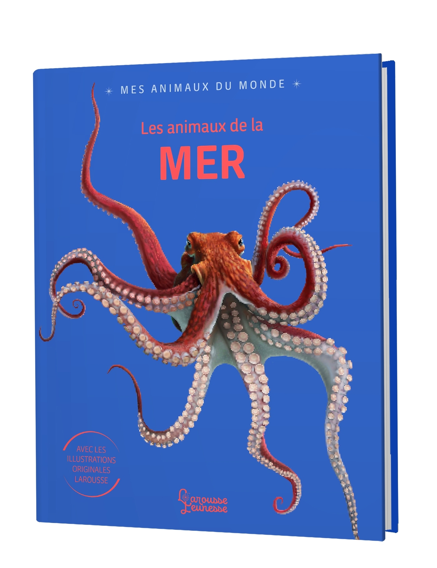 LES ANIMAUX DE LA MER - MES ANIMAUX DU MONDE