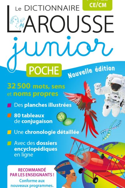 LE DICTIONNAIRE LAROUSSE JUNIOR POCHE - 7/11 ANS - CE/CM