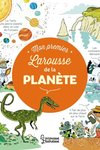 MON PREMIER LAROUSSE DE LA PLANETE