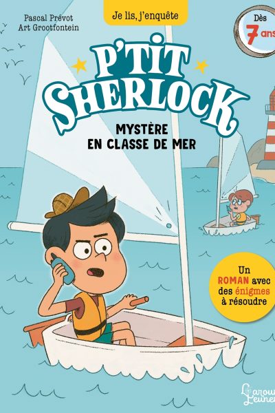 MYSTERE EN CLASSE DE MER - P'TIT SHERLOCK