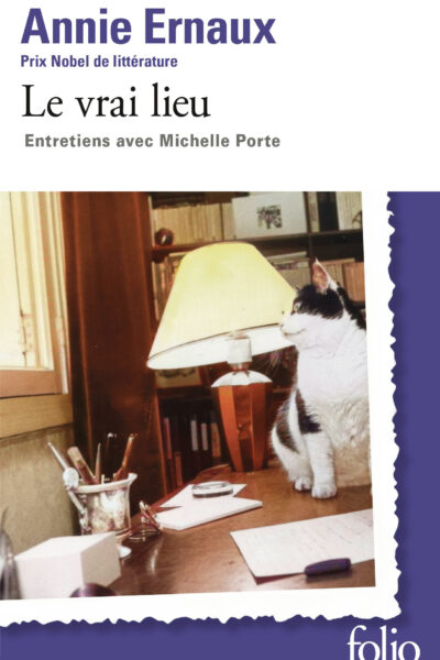 LE VRAI LIEU - ENTRETIENS AVEC MICHELLE PORTE