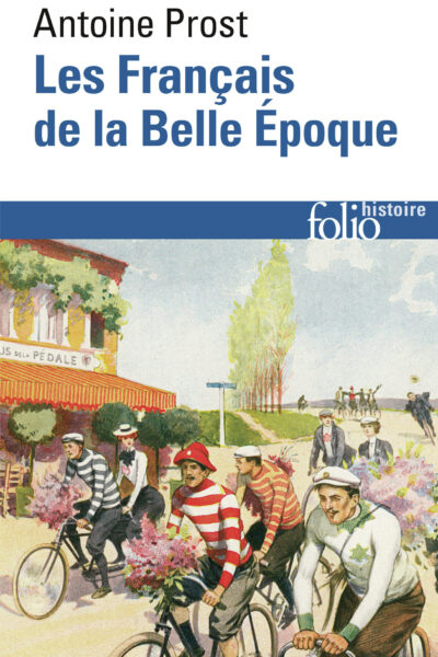 LES FRANCAIS DE LA BELLE ÉPOQUE