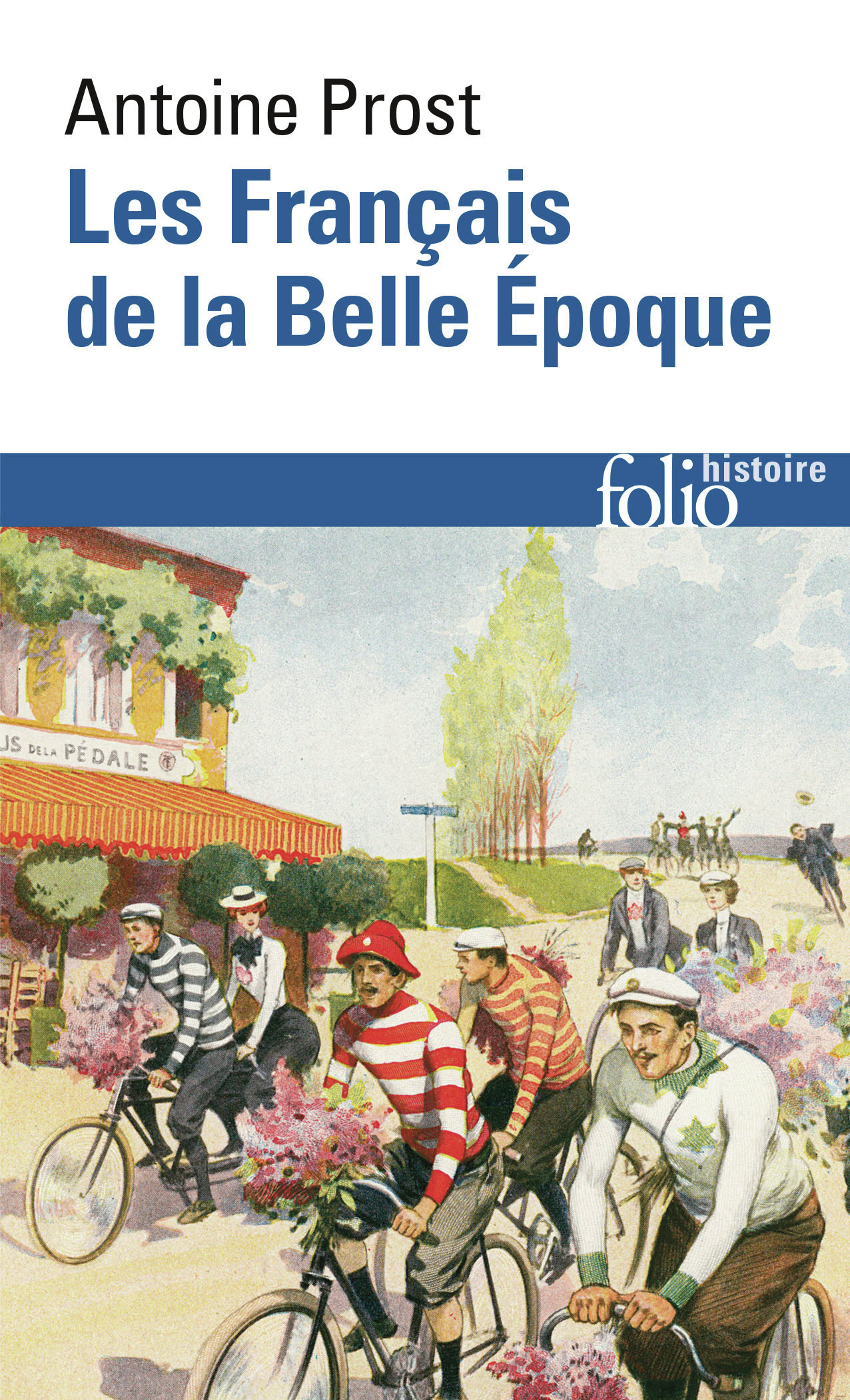 LES FRANCAIS DE LA BELLE ÉPOQUE