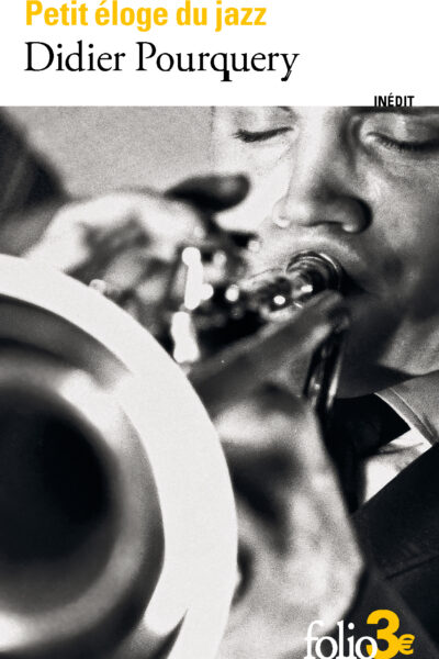 PETIT ELOGE DU JAZZ