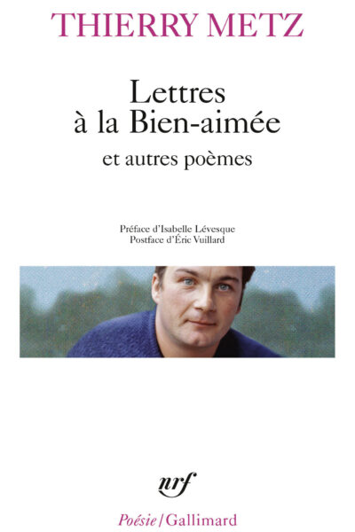 LETTRES A LA BIEN-AIMEE ET AUTRES POEMES