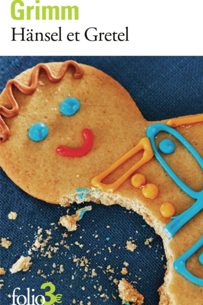 HÄNSEL ET GRETEL ET AUTRES CONTES
