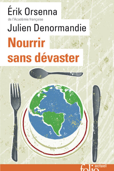 NOURRIR SANS DEVASTER