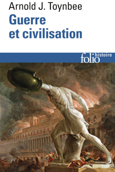 GUERRE ET CIVILISATION
