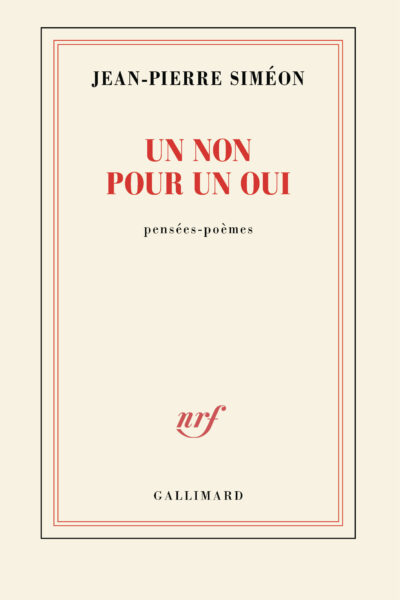 UN NON POUR UN OUI - PENSEES-POEMES