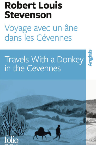 VOYAGE AVEC UN ÂNE DANS LES CEVENNES / TRAVELS WITH A DONKEY IN THE CEVENNES
