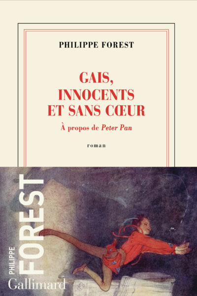 GAIS, INNOCENTS ET SANS COEUR