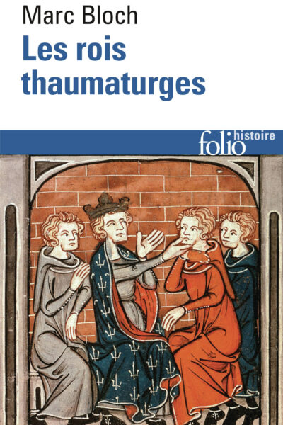 LES ROIS THAUMATURGES