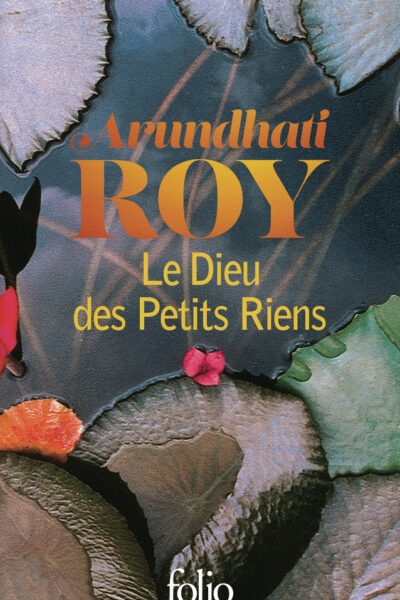 LE DIEU DES PETITS RIENS - EDITION COLLECTOR