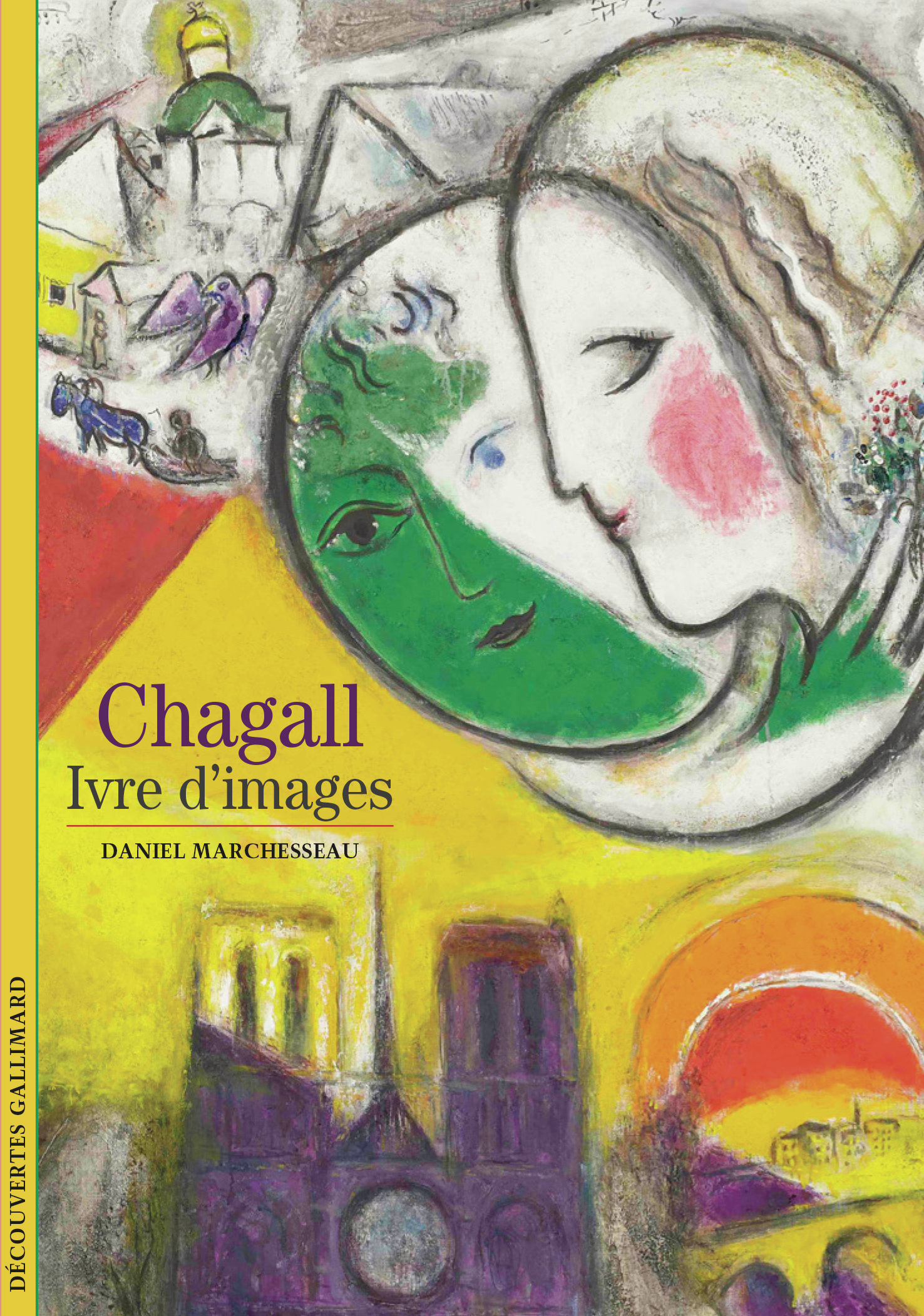 CHAGALL, IVRE D'IMAGES