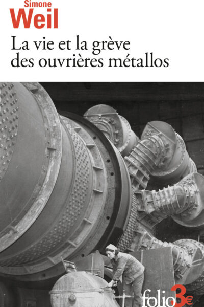 LA VIE ET LA GREVE DES OUVRIERES METALLOS