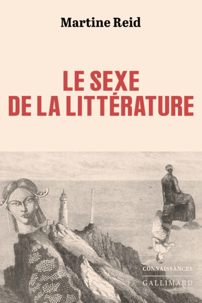 LE SEXE DE LA LITTERATURE