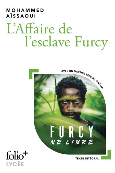 L'AFFAIRE DE L'ESCLAVE FURCY