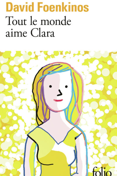 TOUT LE MONDE AIME CLARA