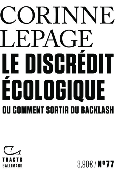 LE DISCREDIT ECOLOGIQUE