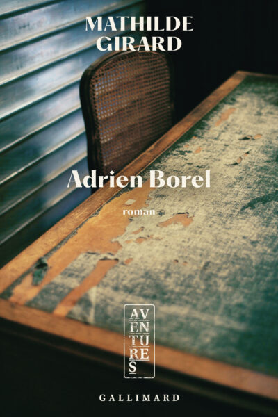 ADRIEN BOREL