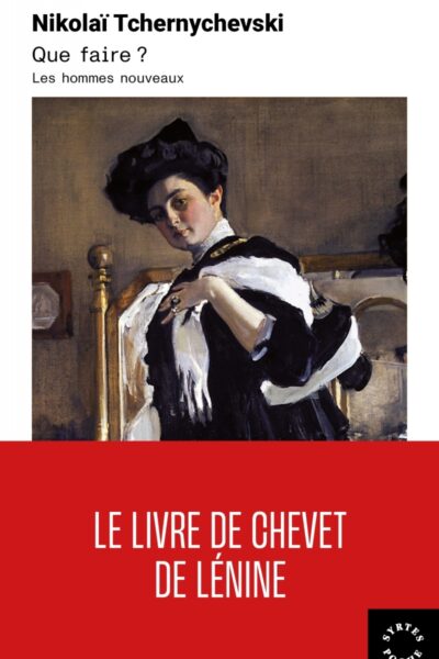 QUE FAIRE? - LES HOMMES NOUVEAUX