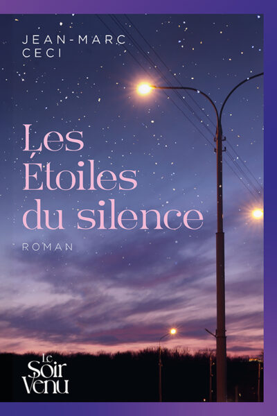 LES ETOILES DU SILENCE