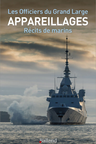 APPAREILLAGES - RECITS DE MARINS