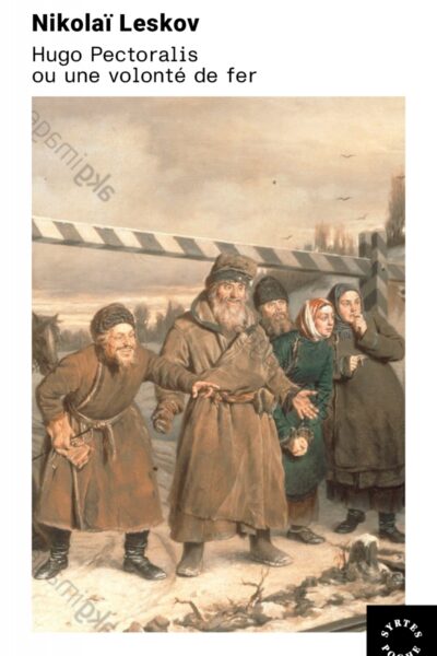HUGO PECTORALIS OU UNE VOLONTE DE FER