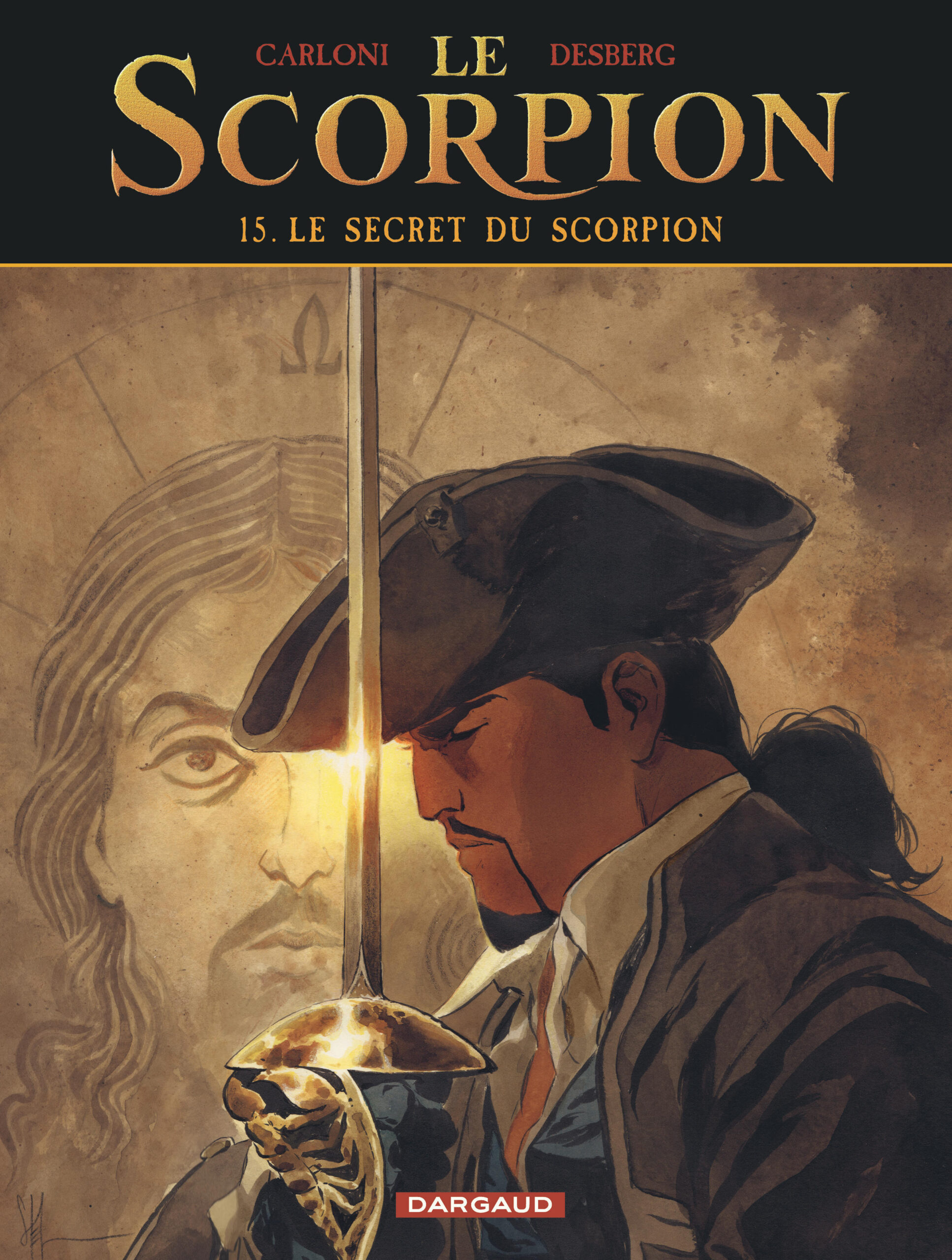LE SCORPION - TOME 15 - LE SECRET DU SCORPION