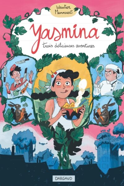 YASMINA - TROIS DELICIEUSES AVENTURES DE YASMINA