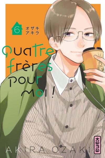 QUATRE FRERES POUR MOI !  T06