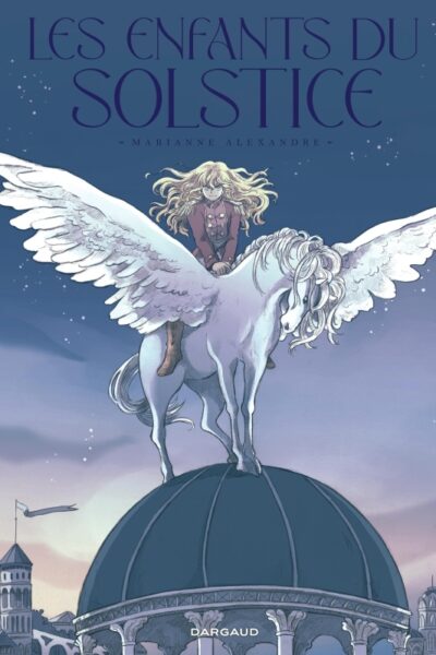 LES ENFANTS DU SOLSTICE