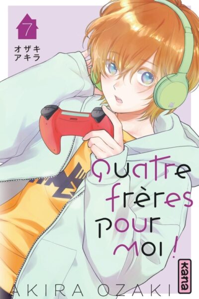 QUATRE FRERES POUR MOI !  - TOME 7