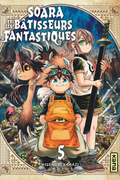 SOARA ET LES BATISSEURS FANTASTIQUES - TOME 5
