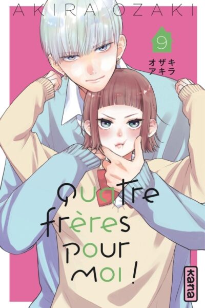 QUATRE FRERES POUR MOI !  - TOME 9