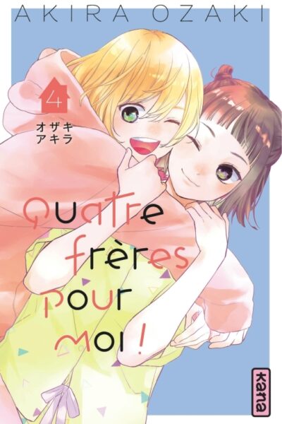 QUATRE FRERES POUR MOI ! T04