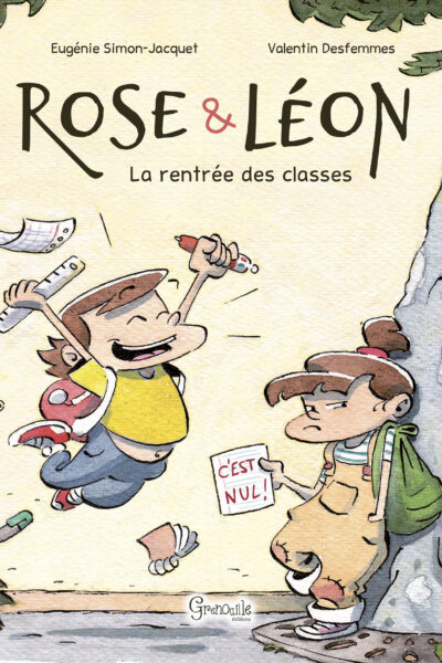 ROSE & LEON - LA RENTREE DES CLASSES