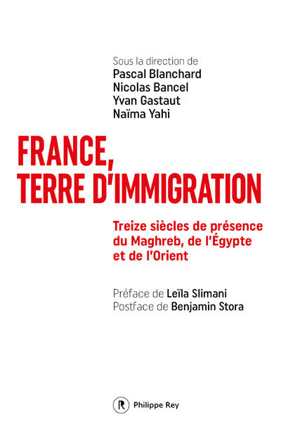FRANCE, TERRE D'IMMIGRATION - TREIZE SIECLES DE PRESENCE DU MAGHREB, DE L'EGYPTE ET DE L'ORIENT