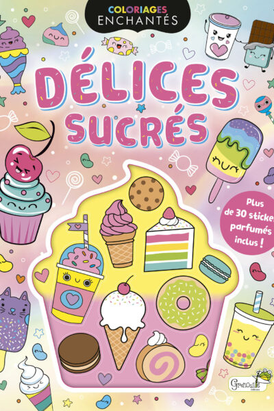 COLORIAGES ENCHANTES - DELICES SUCRES