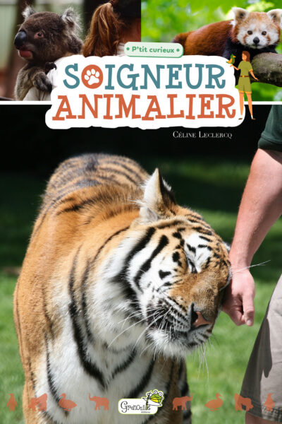 SOIGNEUR ANIMALIER - P'TIT CURIEUX