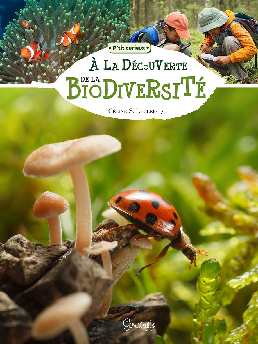 À LA DECOUVERTE DE LA BIODIVERSITE