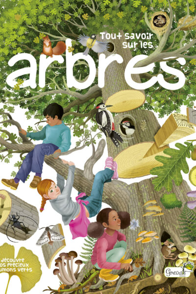 TOUT SAVOIR SUR LES ARBRES