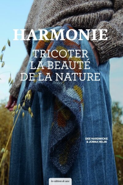 HARMONIE - TRICOTER LA BEAUTE DE LA NATURE