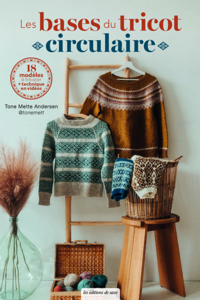 LES BASES DU TRICOT CIRCULAIRE