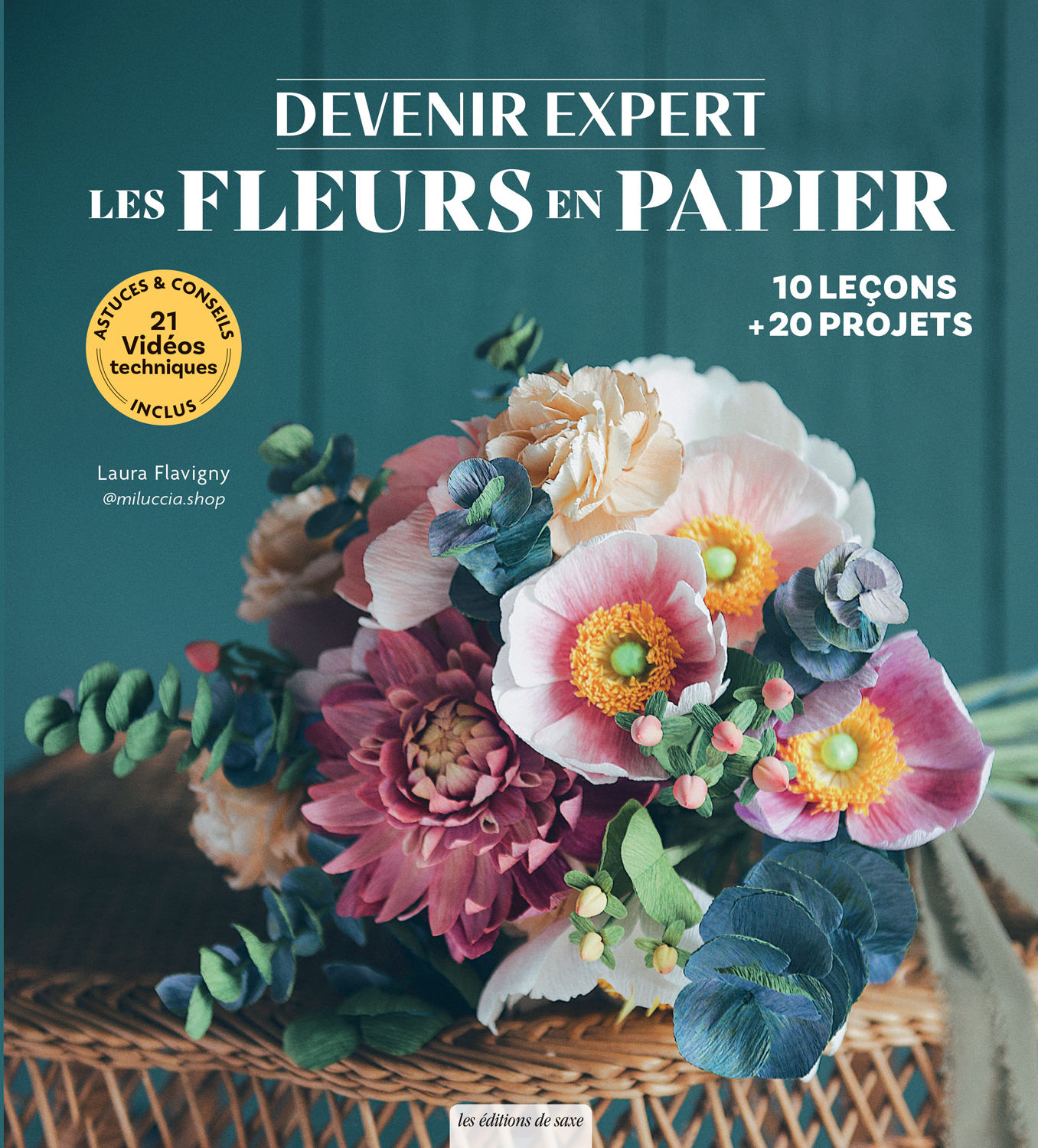 DEVENIR EXPERT : LES FLEURS EN PAPIER
