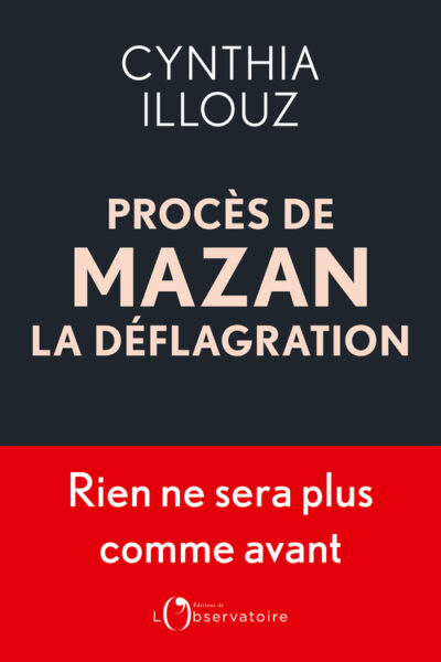PROCES DE MAZAN LA DEFLAGRATION