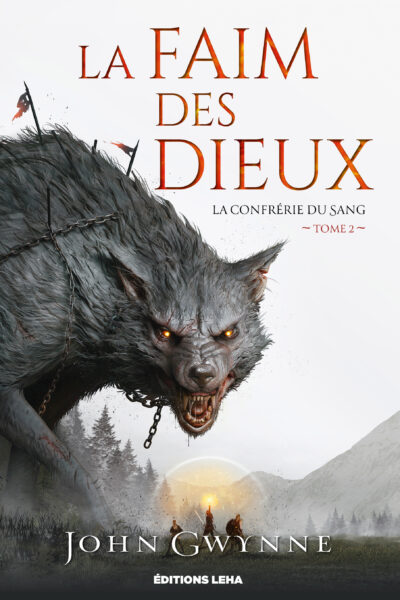 LA CONFRERIE DU SANG - T02 - LA FAIM DES DIEUX