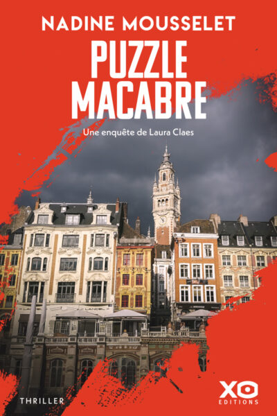PUZZLE MACABRE - UNE NOUVELLE ENQUÊTE DE LAURA CLAES