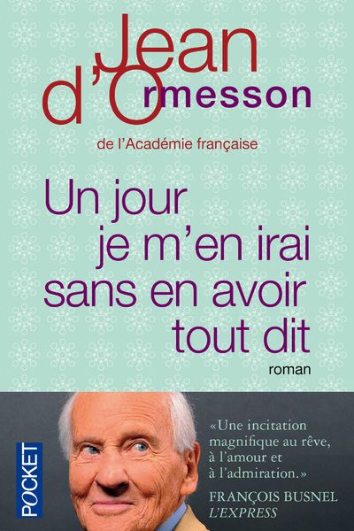 UN JOUR JE M'EN IRAI SANS EN AVOIR TOUT DIT